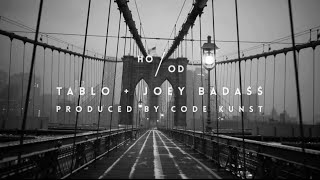 TABLO X JOEY BADA$$ X CODE KUNST - 'HOOD' TEASER #1
