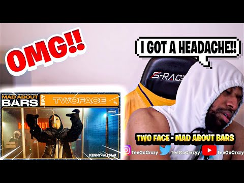 UK WHAT UP🇬🇧!!! Two Face - Mad About Bars w/ Kenny Allstar [S6.E7] | @MixtapeMadness (REACTION)