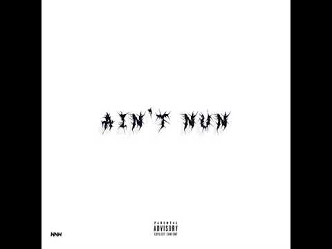 Mauri NNW - AIN’T NUN
