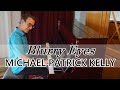 Blurry Eyes - Michael Patrick Kelly | Piano Cover 🎹 & Sheet Music 🎵