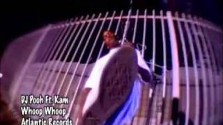 DJ Pooh ft. Kam - Whoop Whoop | Official Video