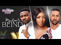 MY LOVE IS BLIND (John Dumelo, Majid Michael & Yvonne Jegede) - Nigerian Movie)