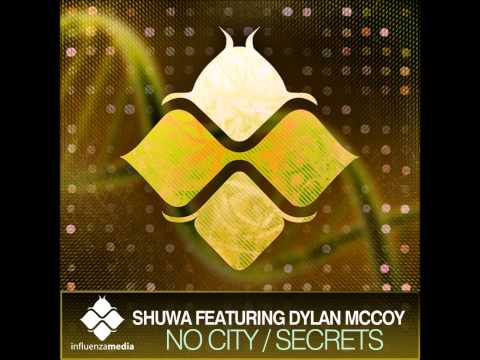 Shuwa ft. Dylan McCoy - No City