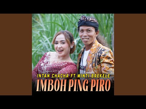Imboh Ping Piro - Intan Chacha