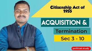 Download lagu Citizenship Act Of 1955 | Acquisition & Loss Of Citizenship | Sec 3 - 10 .(From M.Laxmikanth). mp3