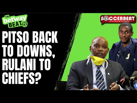 Mosimane To Make Shock Sundowns Return | Rulani To Kaizer Chiefs?