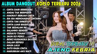 Download lagu CINTA DARI SEBERANG AJENG FEBRIA VIRAL DANGDUT TERBARU FULL ALBUM KOPLO VIRAL 2026 GENDIS mp3