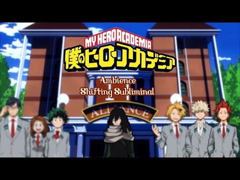 UA Dorm Ambience *:･ﾟ MORNING VERSION┆MHA shifting subliminal