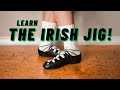 Learn Your First Irish Dance Jig: START HERE!