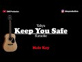 Keep You Safe - Yahya (Male Key) [KARAOKE AKUSTIK]