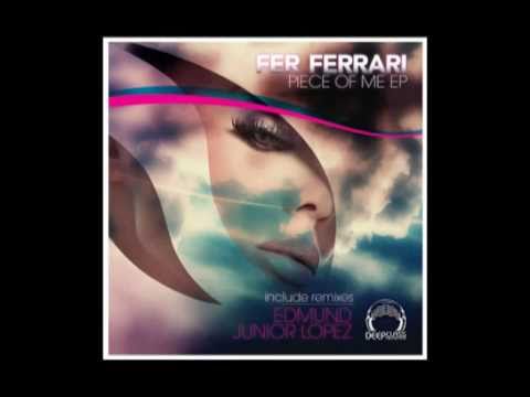 Fer Ferrari - "Píece Of Me Ep" (DeepClass Records)