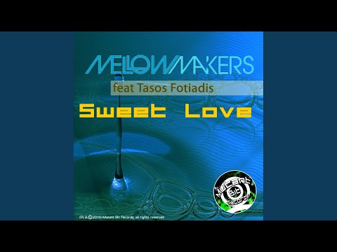 Sweet Love - Feat. Tasos F