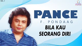 Download lagu Pance Pondaag - Bila Kau Seorang Diri mp3