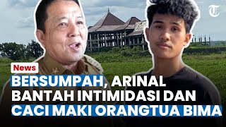 'Demi Tuhan' Ucap Arinal Djunaidi saat Bantah Intimidasi & Memaki Orangtua Bima Yudho, Ini Faktanya