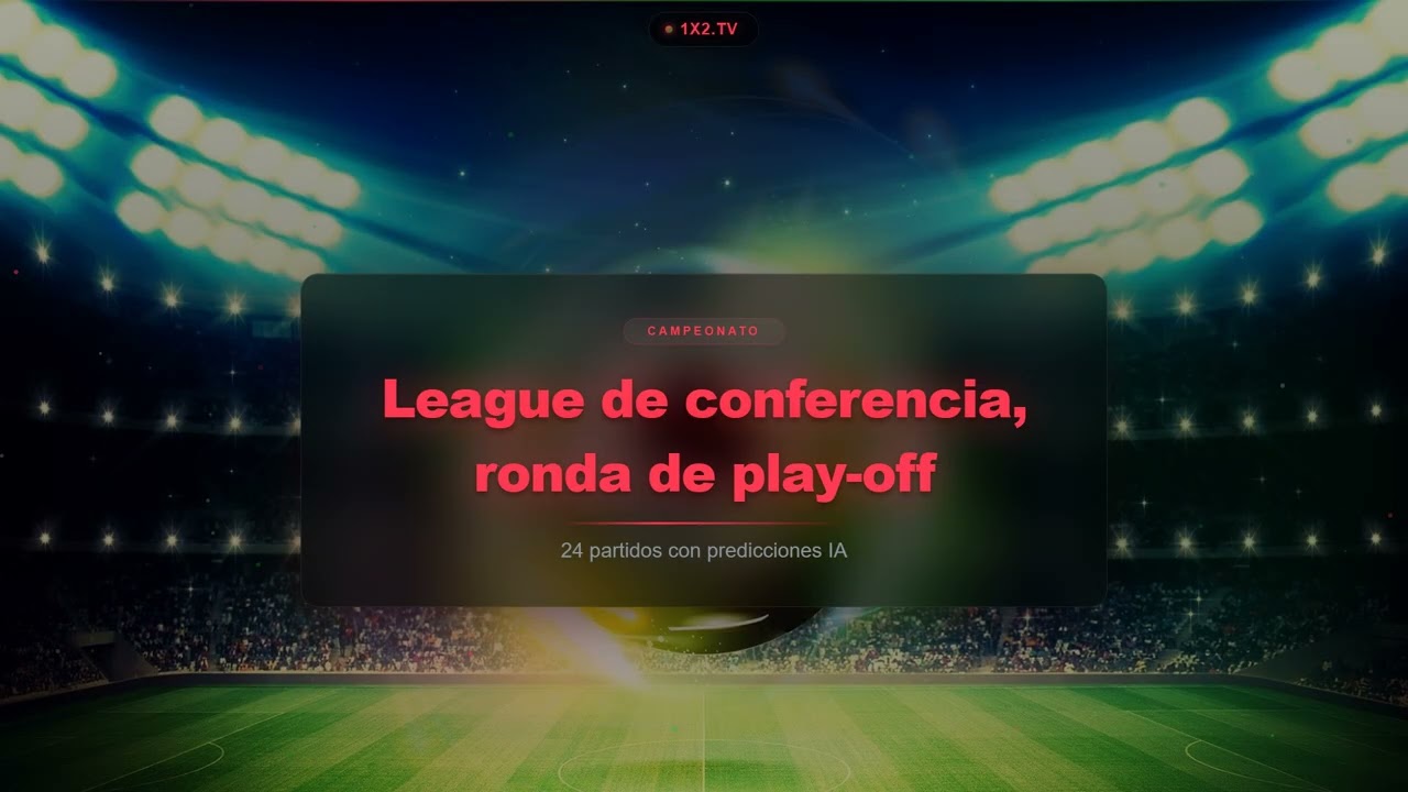 Football Predictions August 18, 2026 | UEFA Europa Conference League 2026/27, Ronda de play-off, ...