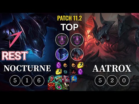 JT Rest Nocturne vs Aatrox Top - KR Patch 11.2