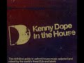 KD In The House Mafikozolo Morena Kenny Dope Remix