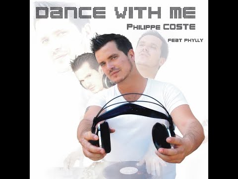 Philippe Coste feat Phylly - Dance With Me