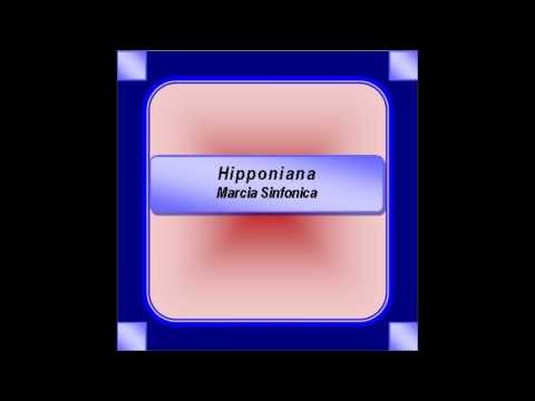 "Hipponiana"- Marcia Sinfonica - Orsini