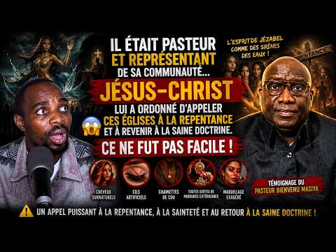 😱Pasteur respecté de sa communauté, Jésus lui dit : « Appelle Mes églises à la REPENTANCE ! »