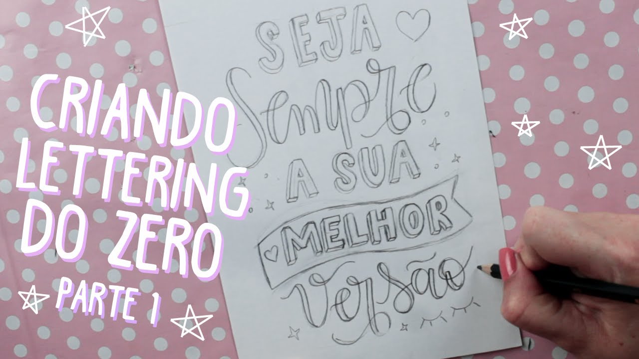 COMO CRIAR UM LETTERING DO ZERO (PARTE 1) | #MAYTODODIA 12