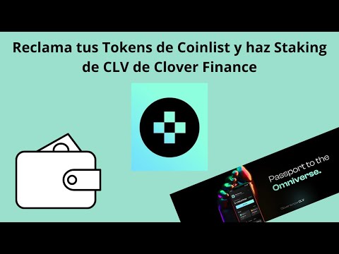 Reclama tus tokens CLV de Coinlist y haz Staking!