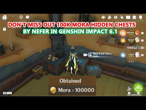 Don't Miss Out 100k Mora Hidden Chests by Nefer in Genshin Impact 6.1