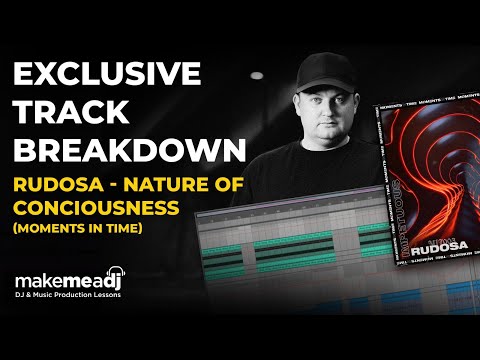 Rudosa breaks down his track Nature Of Consciousness in Ableton 11