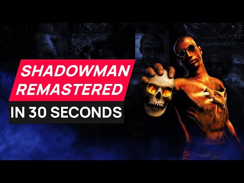 Shadow Man Remastered in 30 seconds | REVIEW