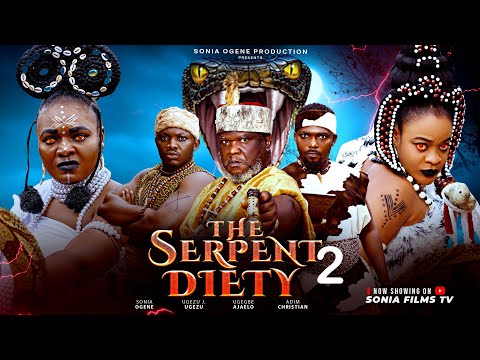 THE SERPENT DEITY(PART 2)- UGEZU J UGEZU, SONIA OGENE, UGEGBE AJAELO, CHRISTIAN ADIM  - 2025 MOVIE