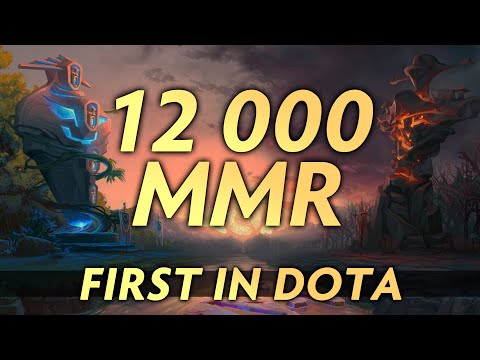 12,000 MMR — FIRST in Dota