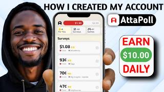 How I Created My AttaPoll Account | Make $10 Daily from AttaPoll Surveys thumbnail