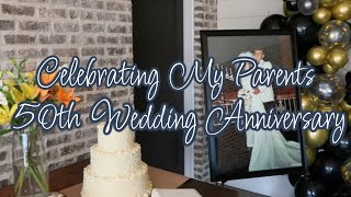 Anniversary Party Weekend | Celebrating My Parent