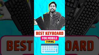 Best Keyboard For Mobile Typing #typing #tipsandtricks #tricks #typingspeed #englishtyping #tips