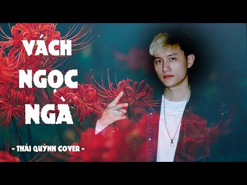 Thể hiện bởi Thái Quỳnh
