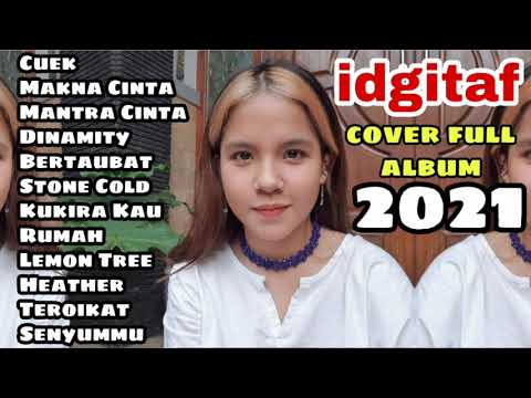 Full Album IDGITAF mantra cinta ll cover lagu populer 2021