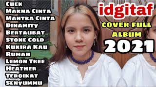 Download lagu Full Album IDGITAF mantra cinta ll cover lagu populer 2021 mp3