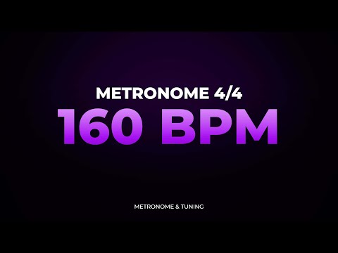 Metronome - 160 BPM 4/4 (Beats per minute)
