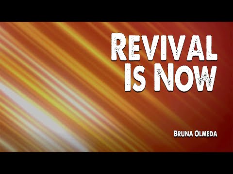 Revival is Now | Bruna Olmeda (Worship Lyric Video)