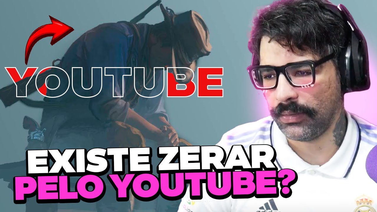 NÃO EXISTE '''ZERAR'' PELO SEU YOUTUBER...