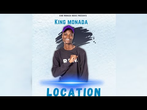 King Monada - Location [Official Audio]