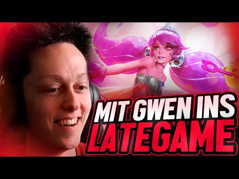Mit Gwen ins Late Game