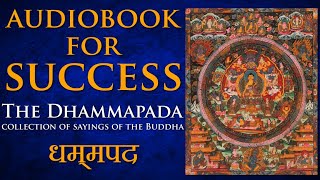 Dhammapada AUDIOBOOK - Motivation with Reality