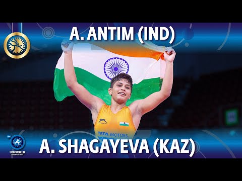 Antim Antim (IND) vs Altyn Shagayeva (KAZ) - Final // U20 World Championships 2022