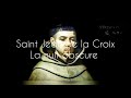 saint jean de la croix noche oscura la nuit obscure version bilingue