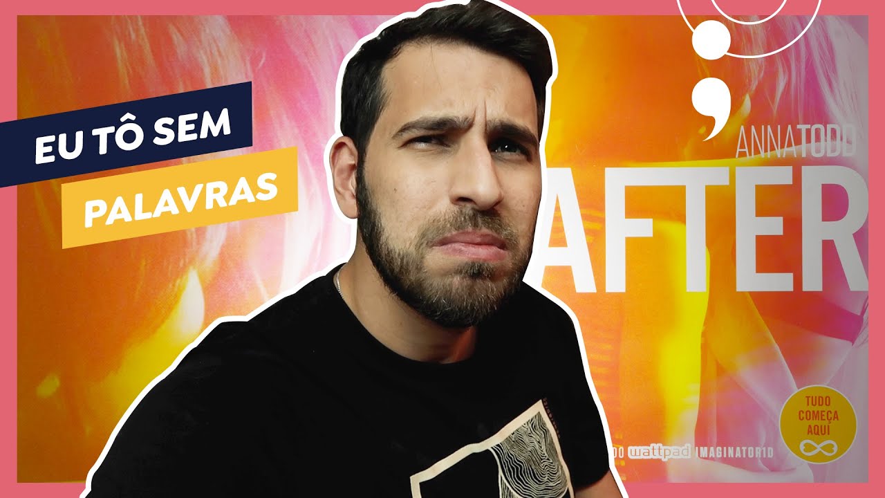 Vocês pediram muito e eu li "After".. e ainda vi o filme.