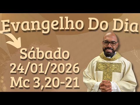 GOSPEL OF THE DAY 01/24/2026 - DAILY HOMILY – TODAY'S LITURGY - TODAY'S GOSPEL - FATHER GUSTAVO