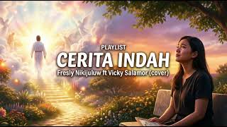 Download lagu Cerita Indah-Fresly Nikijuluw ft Vicky Salamor (on tranding) mp3 Download lagu Cerita Indah-Fresly Nikijuluw ft Vicky Salamor (on tranding) mp3