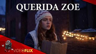 💔 Querida Zoe 🎞️ Filme Completo Dublado 🎬 Filme de DRAMA E SUPERAÇÃO | VideoFlix