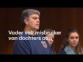 Vader van drie misbruikte dochters valt dader aan  - RTL NIEUWS